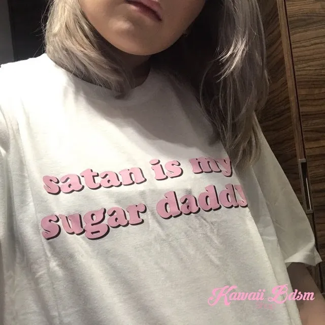 Satan Is My Sugar Daddy T-Shirt