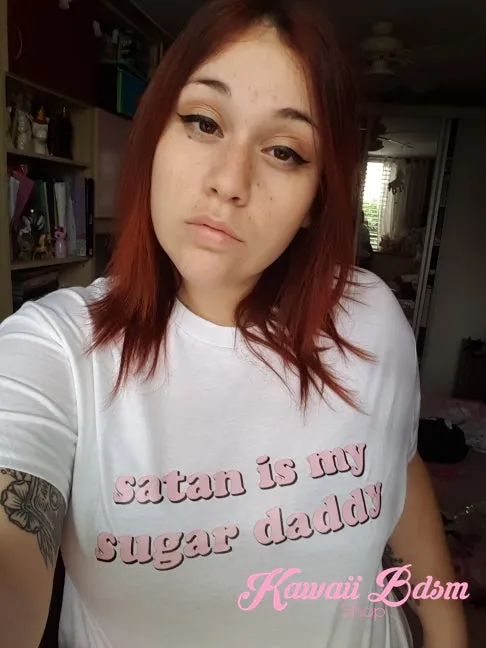 Satan Is My Sugar Daddy T-Shirt